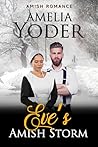 Eve's Amish Storm (Amish Romance Book 2)