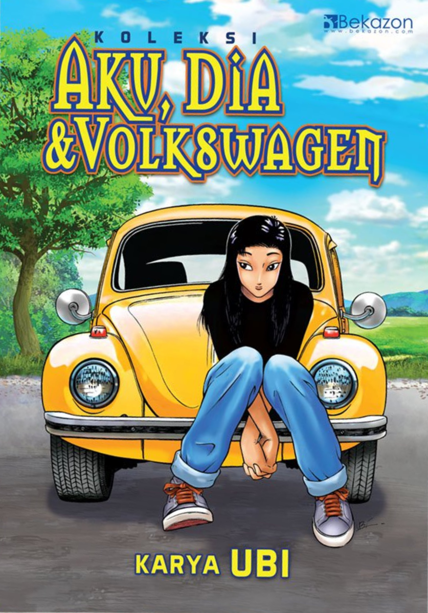 Koleksi Aku, Dia & Volkswagen (Paperback)