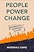 People, Power, Change: Organizing for Democratic Renewal