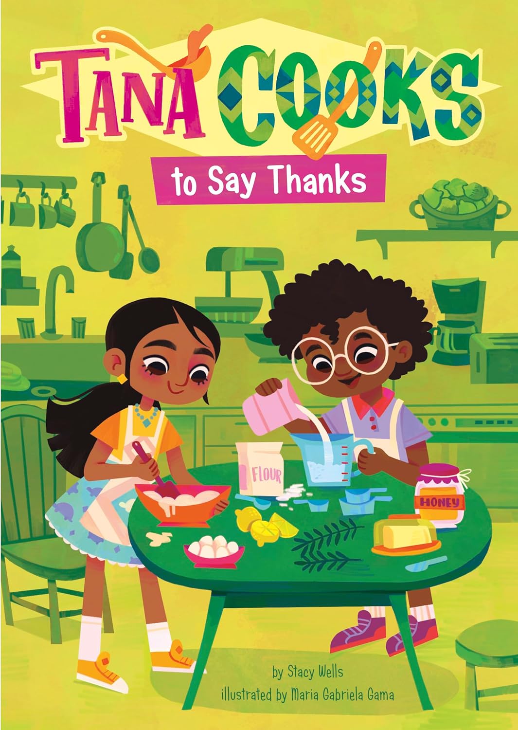Tana Cooks to Say Thanks (Paperback)