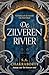 De zilveren rivier (Daevabad) (Dutch Edition)