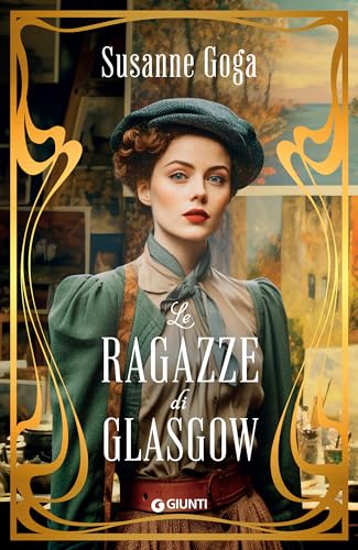 Le ragazze di Glasgow (Italian Edition)