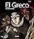 SERIE ARTE - GRECO - INGLES: LAS OBRAS DE SU VIDA