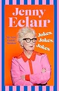 Jokes, Jokes, Jokes: My Very Funny Memoir