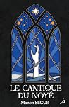 Le Cantique du Noyé