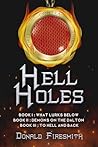 Hell Holes: The C...