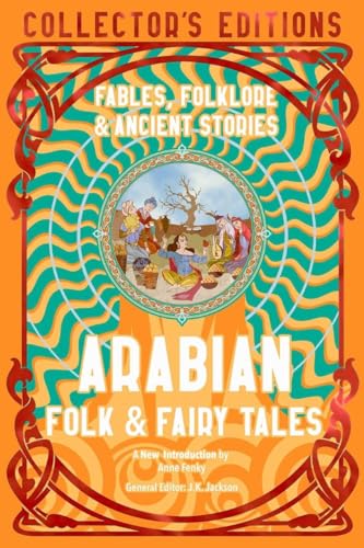 Arabian Folk & Fairy Tales: Fables, Folkore & Ancient Stories (Hardcover)