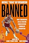 Banned: How I Squ...