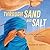 Through Sand and Salt: A Ta...