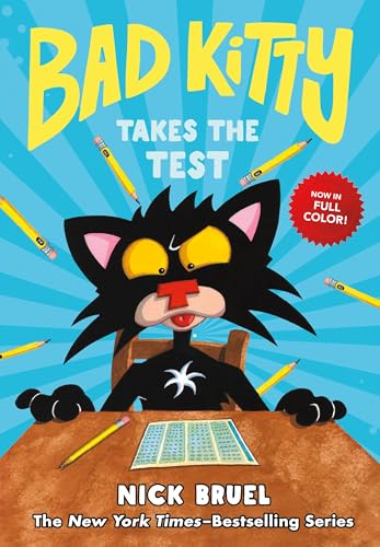 Bad Kitty Takes the Test (full-color edition)