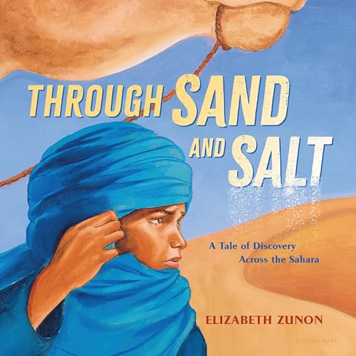 Through Sand and Salt: A Tale of Discovery Across the Sahara (Hardcover)