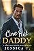 One Hot Daddy: A Secret Bab...