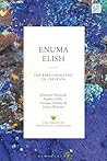 Enuma Elish: The ...
