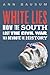 White Lies by Ann Bausum