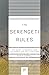 The Serengeti Rules: The Quest to Discover How Life Works and Why It Matters (Princeton Science Library)