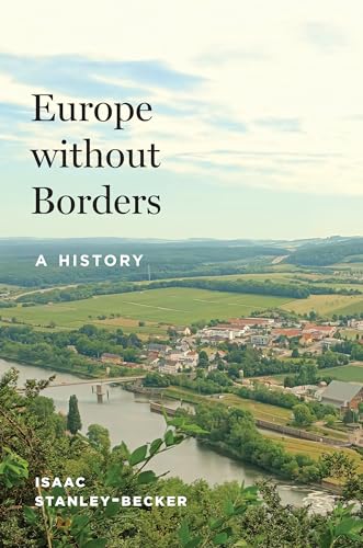 Europe without Borders: A History (Hardcover)