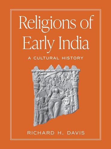 Religions of Early India: A Cultural History (Hardcover)