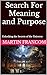 Search For Meaning and Purp...