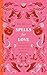 Spells for Love: Enchantmen...