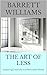 The Art of Less: Exploring ...