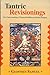 Tantric Revisionings: New U...