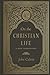 On the Christian Life: A Ne...