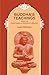 Buddha’s Teachings: Being t...
