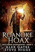 Roanoke Hoax (Blue Moon Investigations Sacramento #9)