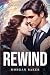 Rewind by Morgan Baker