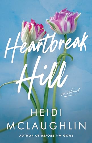 Heartbreak Hill (Kindle Edition)
