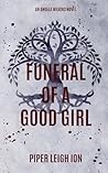 Funeral of a Good...