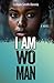 I Am Woman
