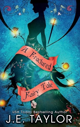 A Fractured Fairy Tale: Books 1-10 (Hardcover)