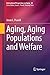 Aging, Aging Populations an...