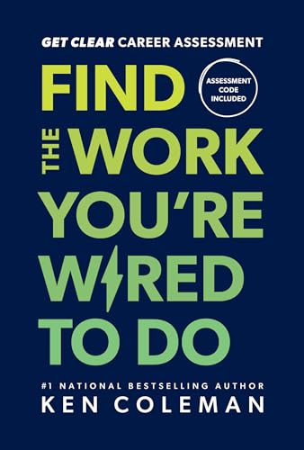 Get Clear Career Assessment: Find the Work You're Wired to Do (Hardcover)