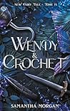 Wendy & Crochet