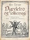 Djævletro og folk...