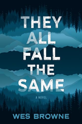 Portada de They All Fall the Same, de Wes Browne