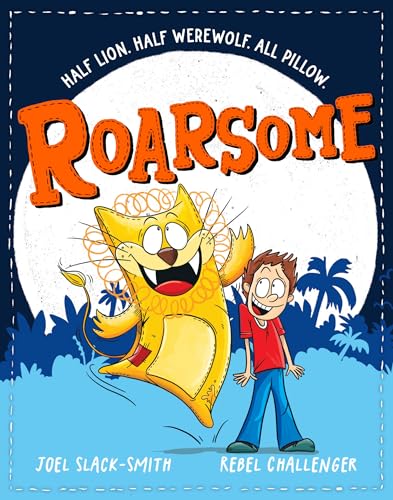 Roarsome (Kindle Edition)