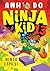 Ninja Games! (Ninja Kid 13)