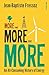 More and More and More: An ...