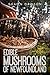 Edible Mushrooms of Newfoun...
