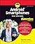 Android Smartphones For Seniors For Dummies (For Dummies (Computer/Tech))