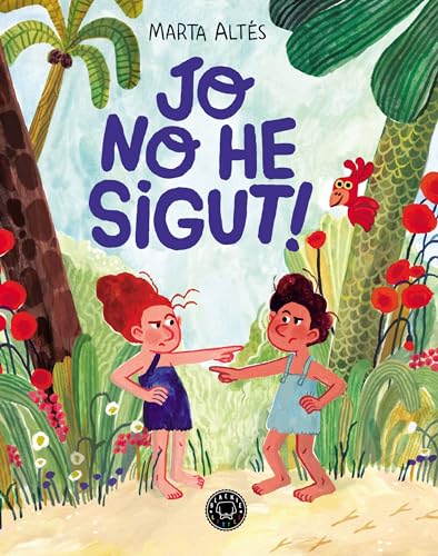 Jo no he sigut! (Hardcover)