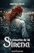El ensueño de la sirena