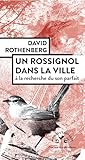 Un Rossignol dans...