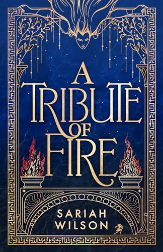 A Tribute of Fire (The Eye of the Goddess, #1)