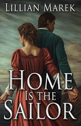 Home is the Sailor (Kindle Edition)