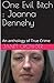 One Evil Bitch: Joanna Dennehy