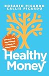 Healthy Money: A ...